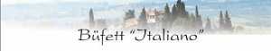 Buffet Italiano, Partyservice Köln, Catering online bestellen, Lieferservice Bonn, Buffet Platten MenüService Buffet Italiano, Partyservice Köln, Catering online bestellen, Lieferservice Bonn, Buffet Platten MenüService